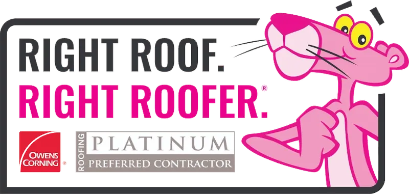 Right Roof. Right Roofer. Owens Corning Roofing Platinum Preferred Contractor
